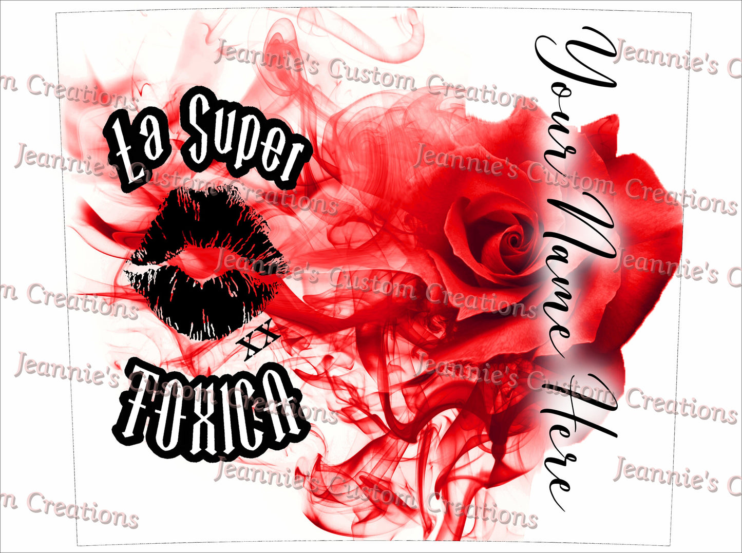 La Super Toxica 20oz Sublimation PNG, Straight and Tapered, Digital Downloads